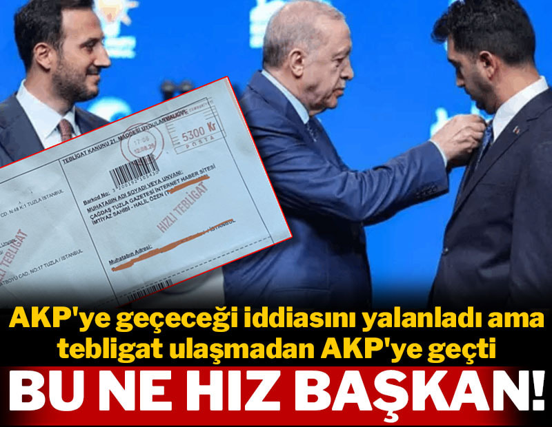 Bu ne hız başkan! AKP'ye geçeceği iddiasını yalanladı ama tebligat ulaşmadan AKP'ye geçti