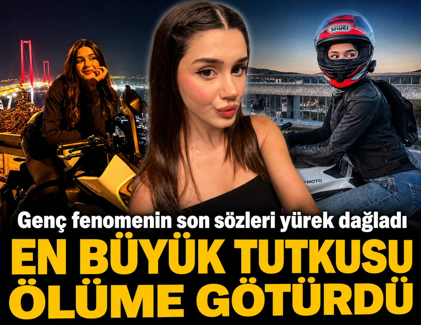 Genç fenomenin en büyük tutkusu sonu oldu