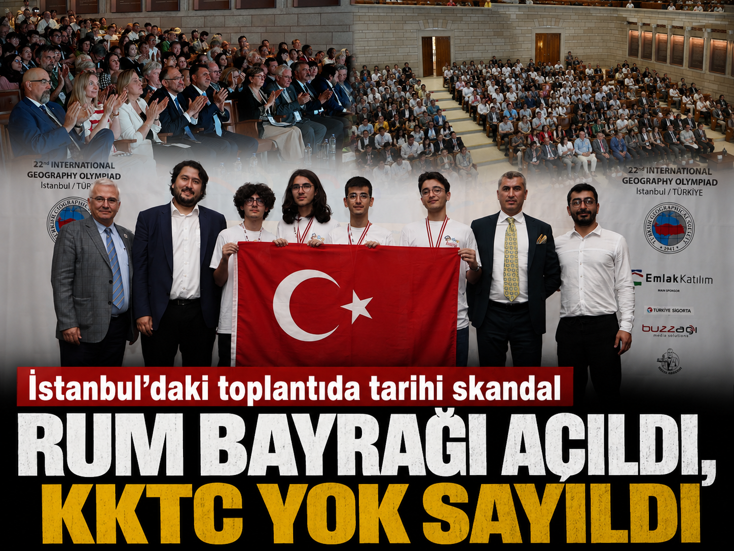 İstanbul'daki toplantıda skandal! Rum bayrağı açıldı, KKTC yok sayıldı