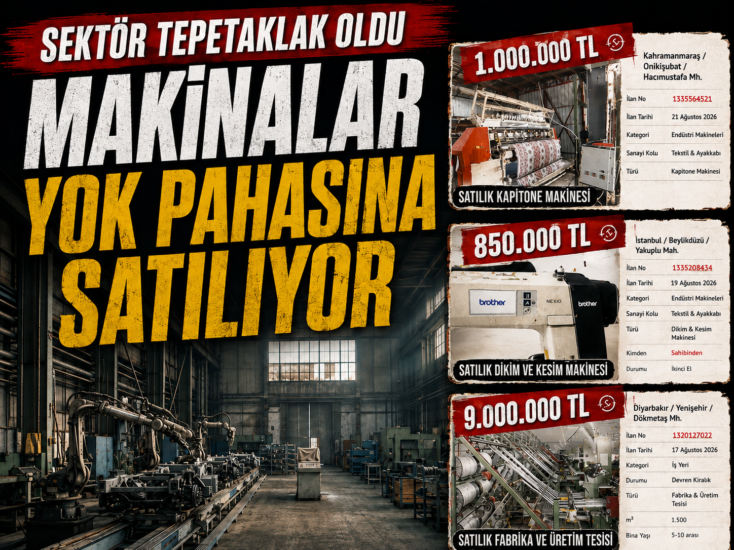 Makineler yok pahasına satılıyor