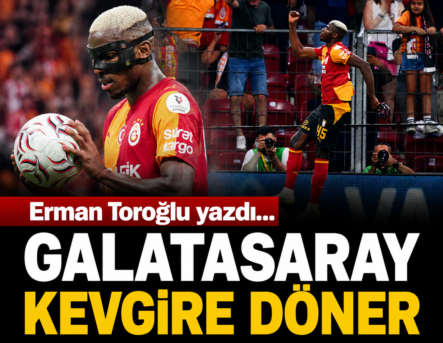 Galatasaray kevgire döner