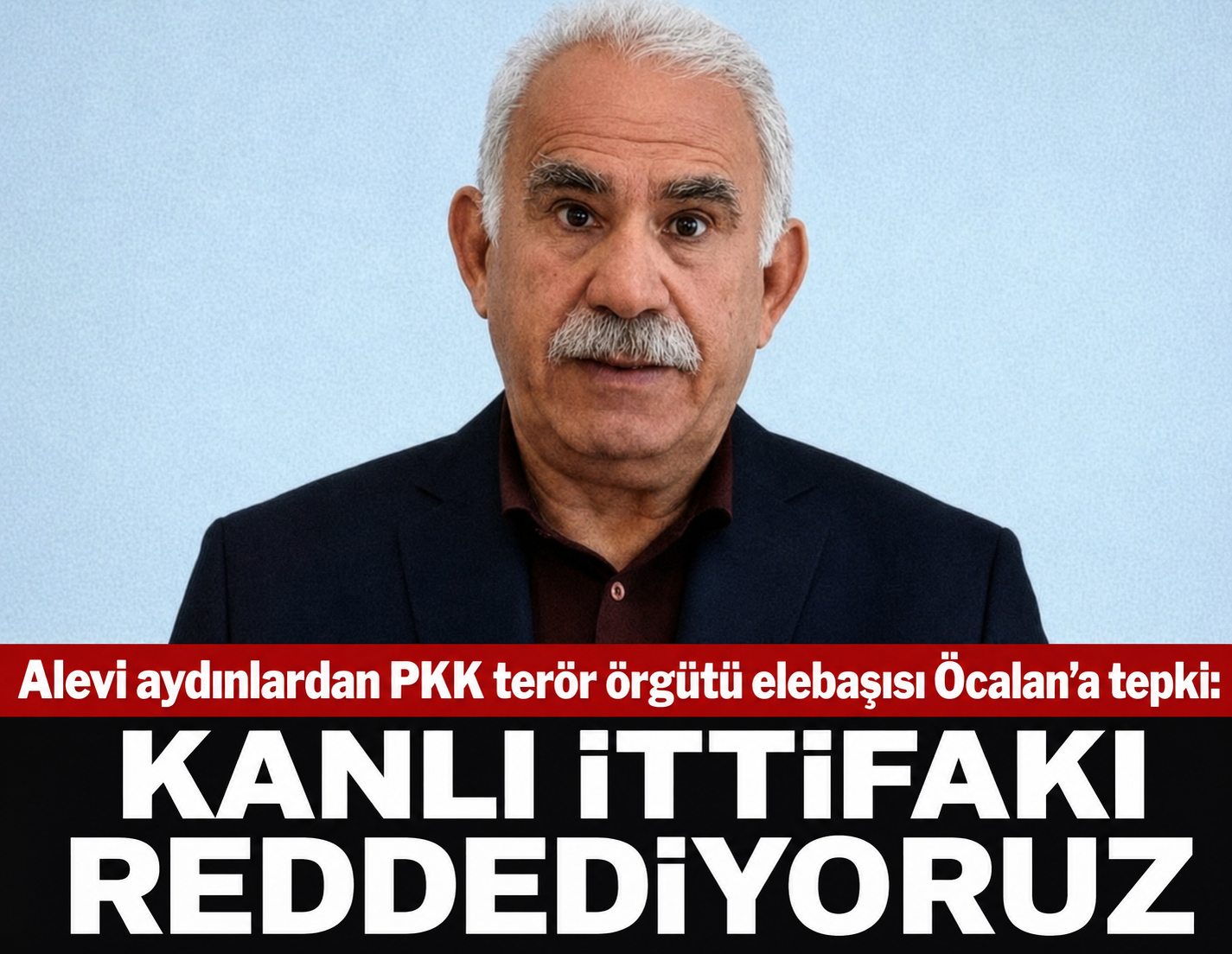 Alevi aydınlardan PKK terör örgütü elebaşısı Öcalan’a tepki: “Kanlı ittifakı reddediyoruz’
