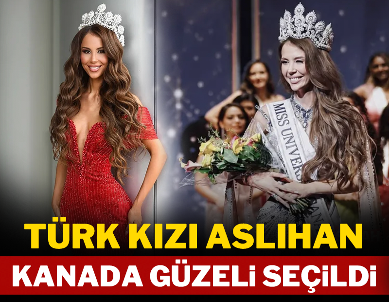 Türk kızı Aslıhan, Kanada güzeli seçildi!