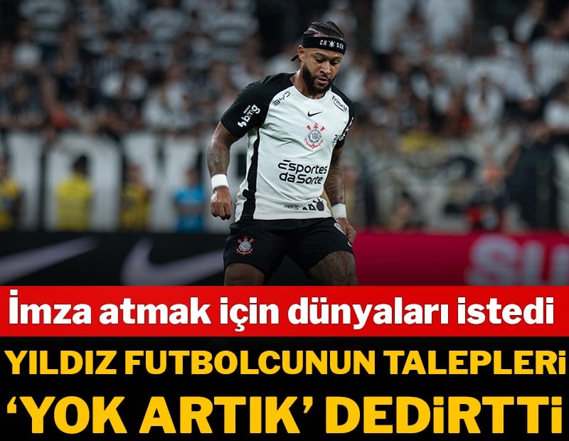 Yıldız futbolcunun imza için istekleri 'yok artık' dedirtti