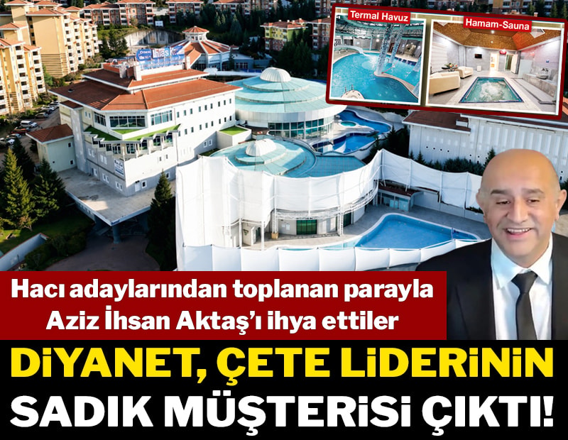 Diyanet ‘çete lideri’ ortağının oteline abone