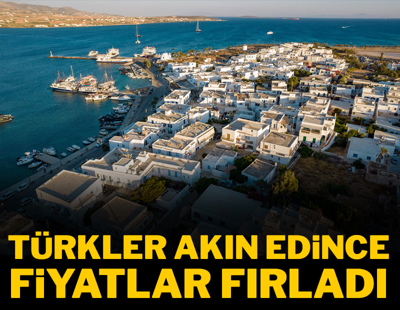 Türkler akın edince fiyatlar fırladı