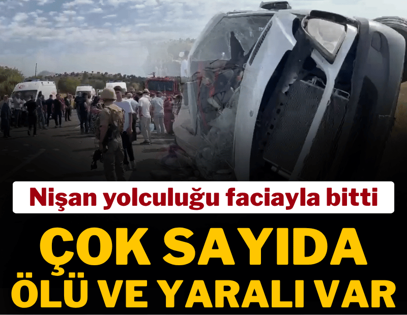 Nişan yolunda feci kaza: Can kaybı 7'ye yükseldi, 9 yaralı var