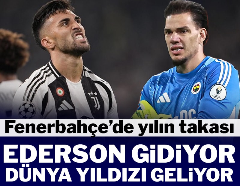 Fenerbahçe'den yılın takası! Ederson gidiyor dünya yıldızı geliyor