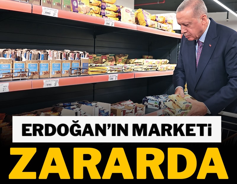 Erdoğan’ın marketi zararda