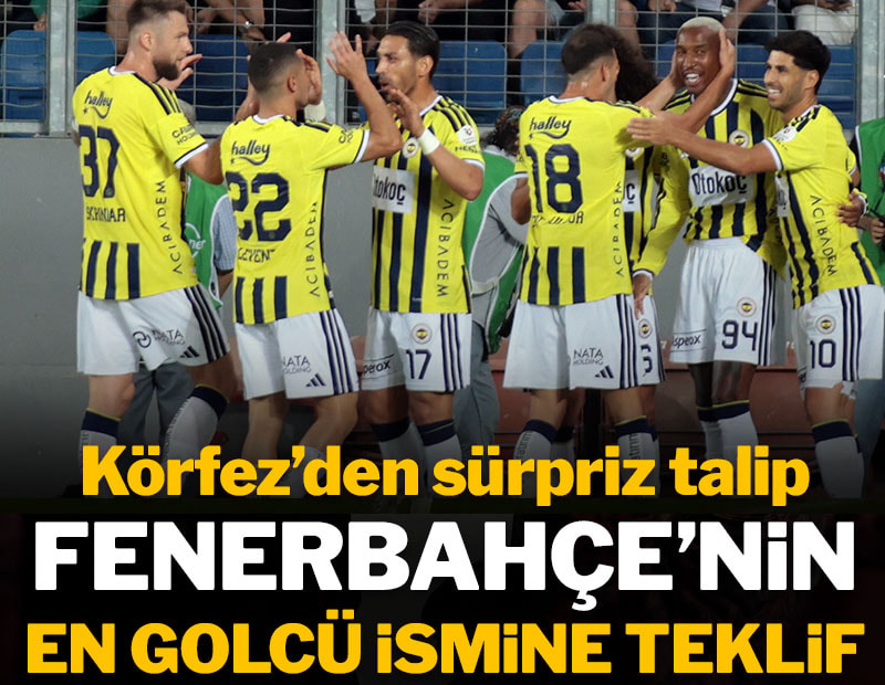 Fenerbahçe'nin en golcü ismine Körfez ekibi talip oldu