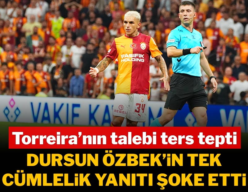 Dursun Özbek'ten Torreira'ya tek cümlelik şoke eden yanıt
