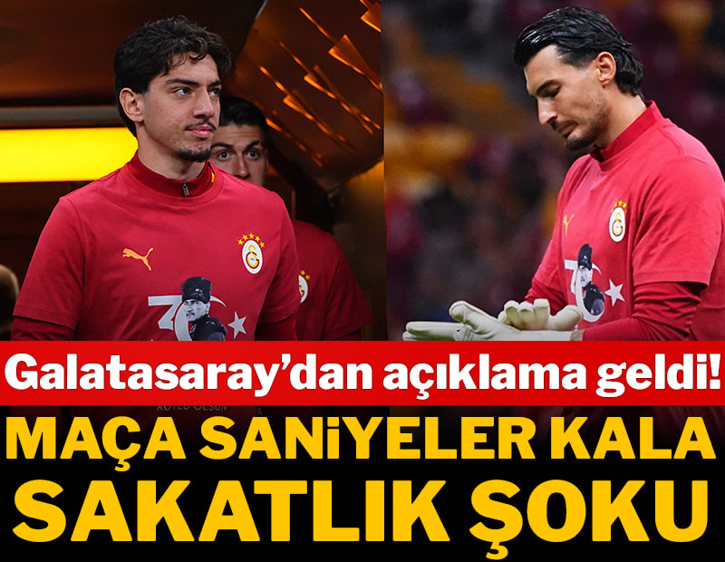 Galatasaray'da maça saniyeler kala sakatlık şoku