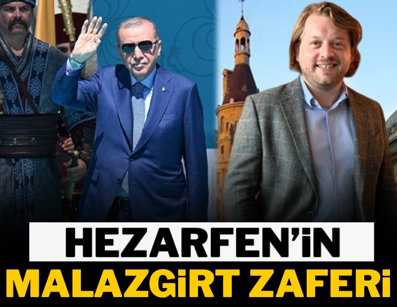 Hezarfen’in Malazgirt zaferi