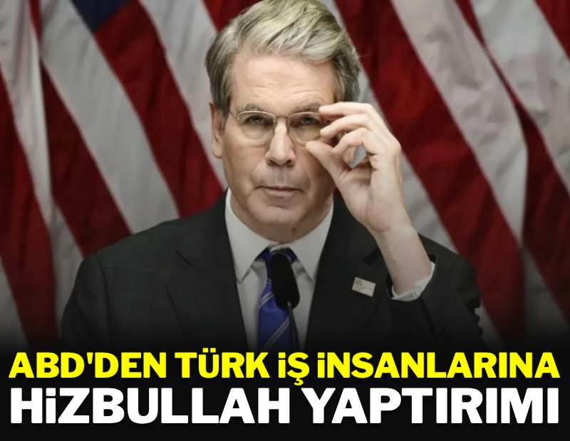 ABD'den Türk iş insanlarına Hizbullah yaptırımı