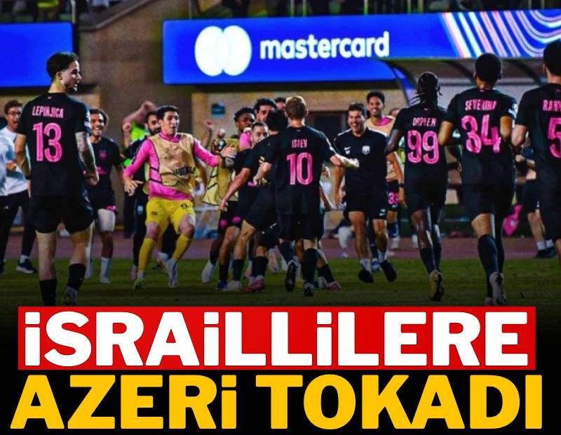 8 yıl önce kurulmuştu... İsraillilere Azeri tokadı