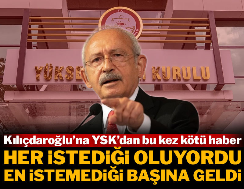 YSK'dan YENİ Parti kararı: Kılıçdaroğlu'nun her istediği oluyordu, en istemediği başına geldi
