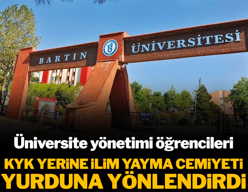 KYK Yurtları yerine İlim Yayma Cemiyeti yurtlarını önerdiler