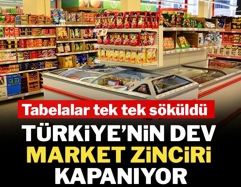 Tabelalar tek tek söküldü: Türkiye'nin dev market zinciri kapanıyor