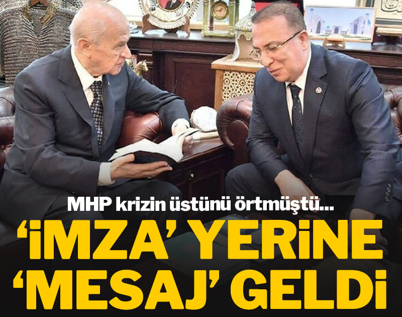 MHP krizin üstünü örtmüştü... İzzet Ulvi Yönter'den 'imza' yerine 'mesaj' geldi