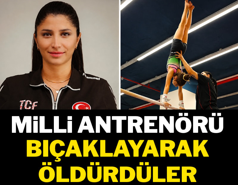 Milli antrenör cinayete kurban gitti