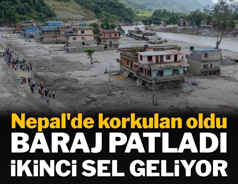 Nepal'de korkulan oldu, ikinci felaket kapıda: Doğal baraj patladı