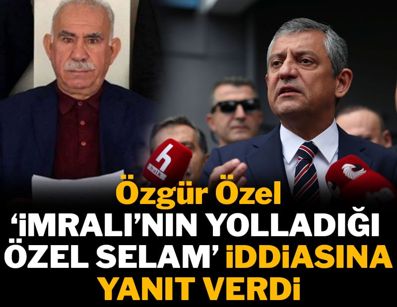 Özgür Özel 'İmralı'nın yolladığı özel selama' yanıt verdi