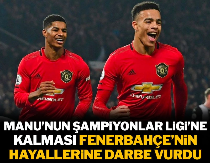 ManU'nun Şampiyonlar Ligi'ne kalması F.Bahçe'nin hayallerine darbe vurdu