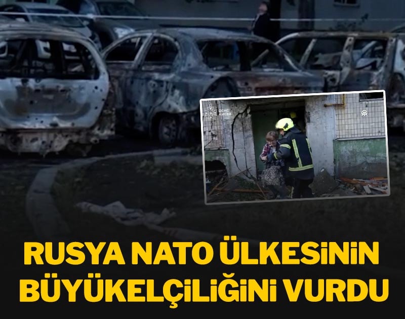 Rusya NATO ülkesinin büyükelçiliğini vurdu