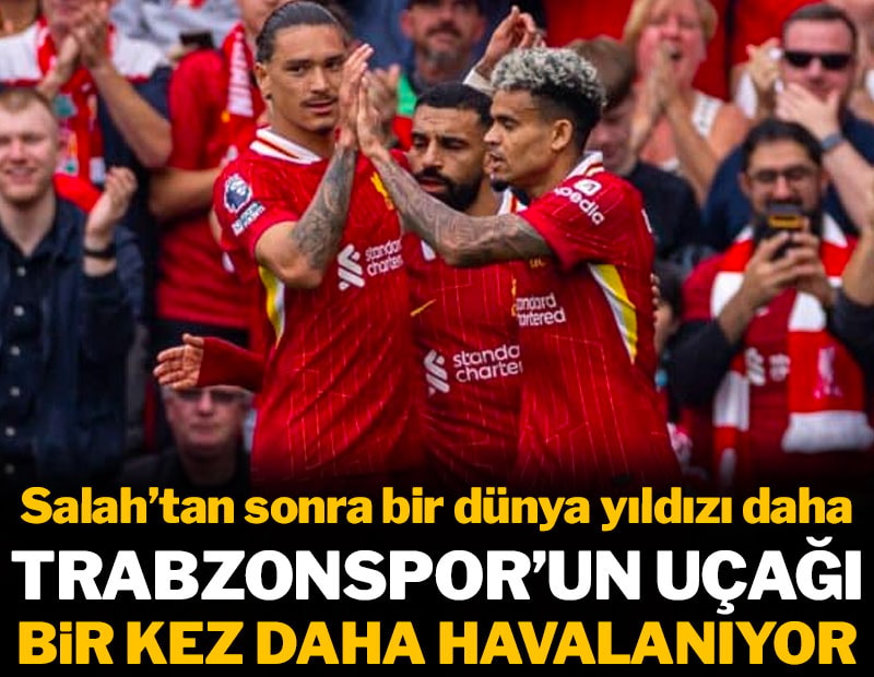 Salah'tan sonra bir dünya yıldızı daha: Trabzonspor'un uçağı yine havalanıyor
