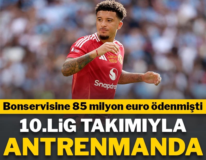 Bonservisine 85 milyon euro ödenmişti! 10. lig takımıyla antrenmanda
