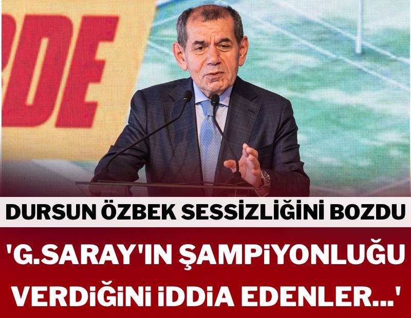 Galatasaray’ın şampiyonluğu verdiğini iddia edenler… Dursun Özbek sert konuştu