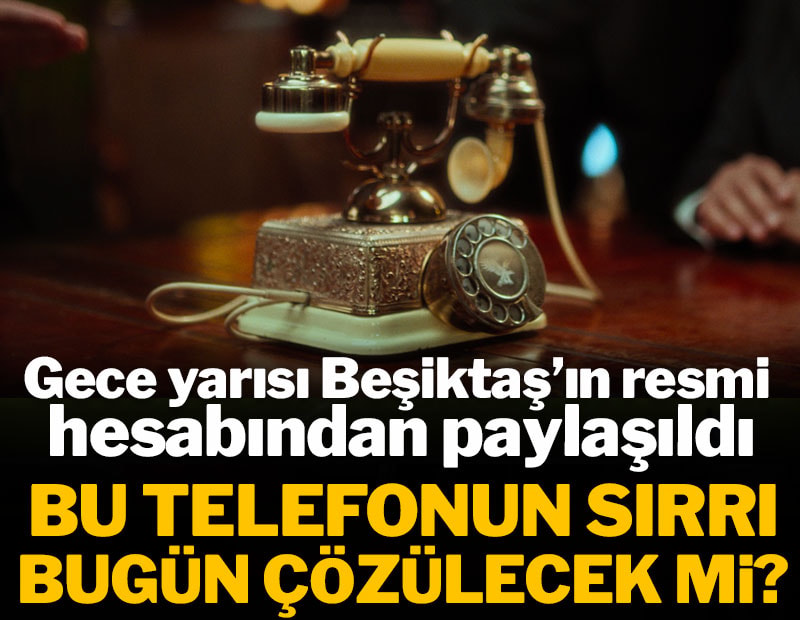 Beşiktaş'tan gece yarısı taraftarı heyecanlandıran paylaşım