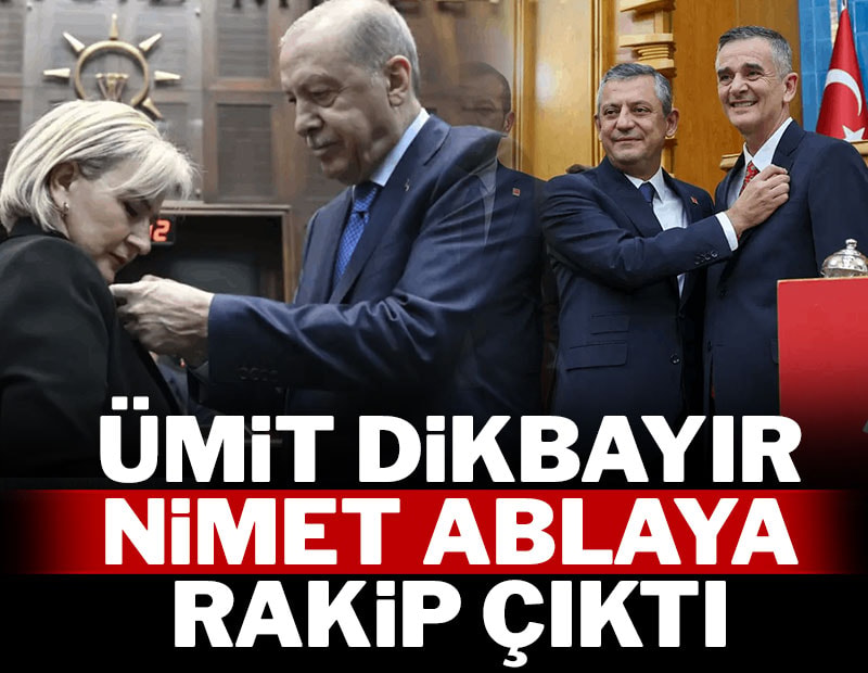 Ümit Dikbayır Nimet Özdemir'le yarışıyor