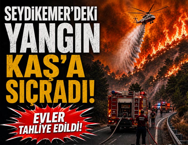 Muğla Seydikemer'de çıkan yangın Kaş'a sıçradı