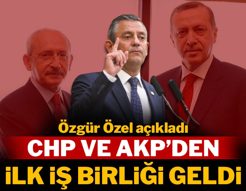 Özgür Özel açıkladı: AKP ve CHP'den YENİ Parti'ye karşı ilk iş birliği geldi