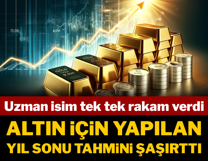 Uzman isim tek tek rakam verdi: Altın için yapılan yıl sonu tahmini şaşırttı