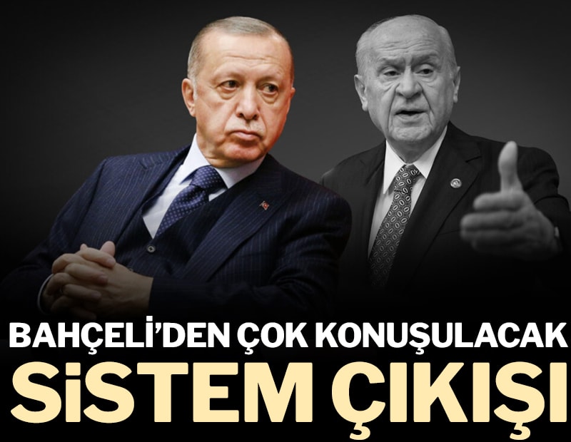 Bahçeli’den çok konuşulacak çıkış: Sistemde değişiklik sinyali