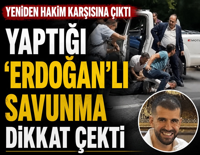 Mahkemede dikkat çeken Cumhurbaşkanı ve bakan sözleri