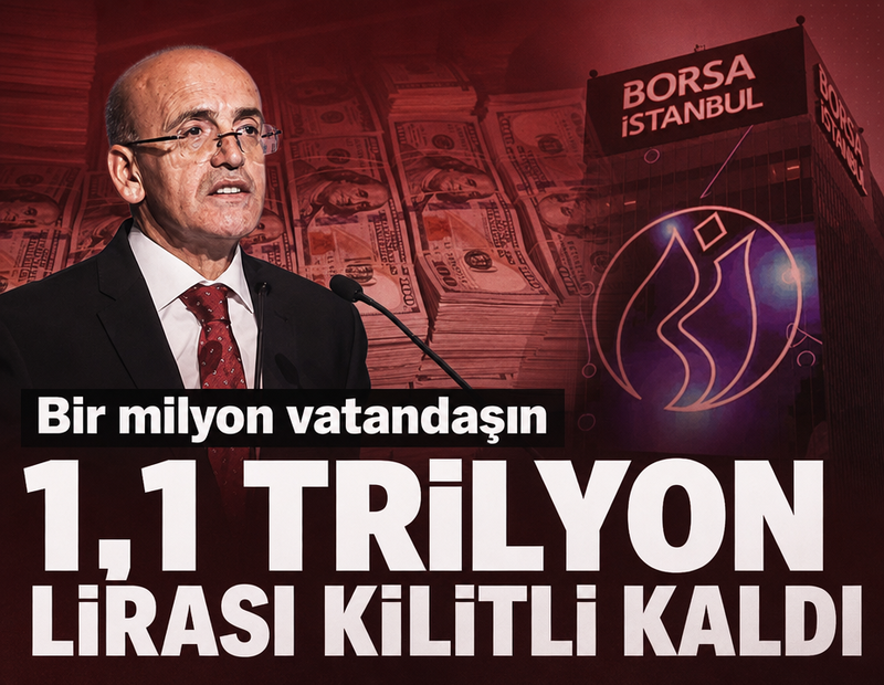 1 milyon vatandaşın 1,1 trilyon lirası kilitli kaldı