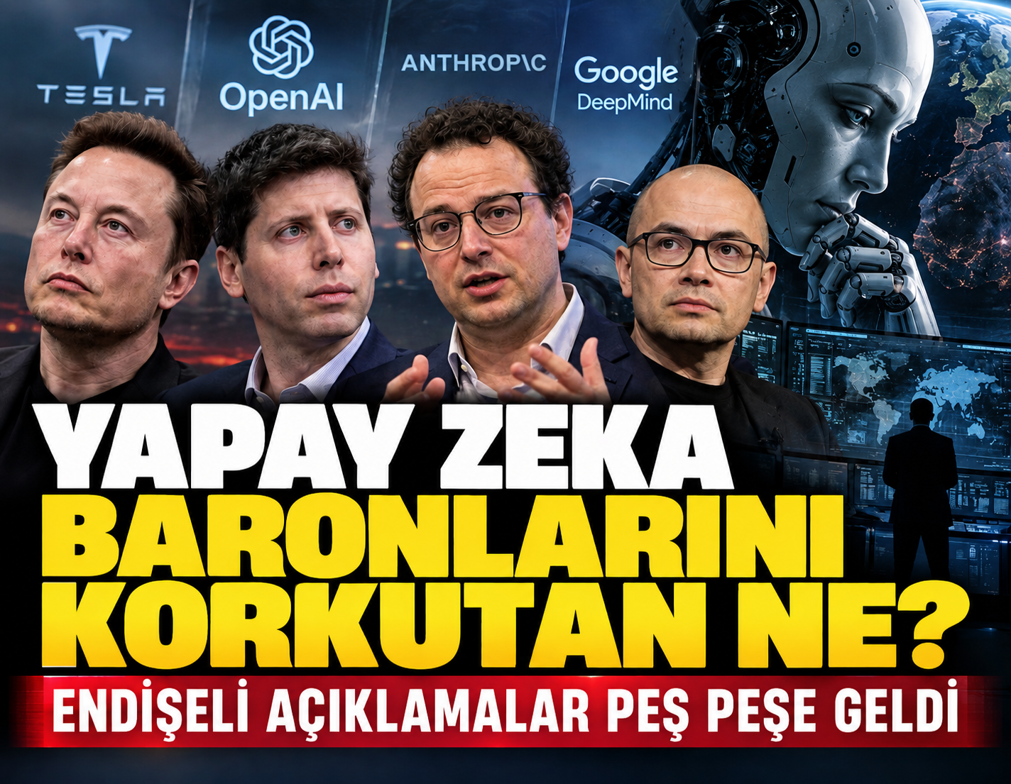 Yapay zeka baronlarını korkutan ne? Ciddi açıklamalar peş peşe geldi