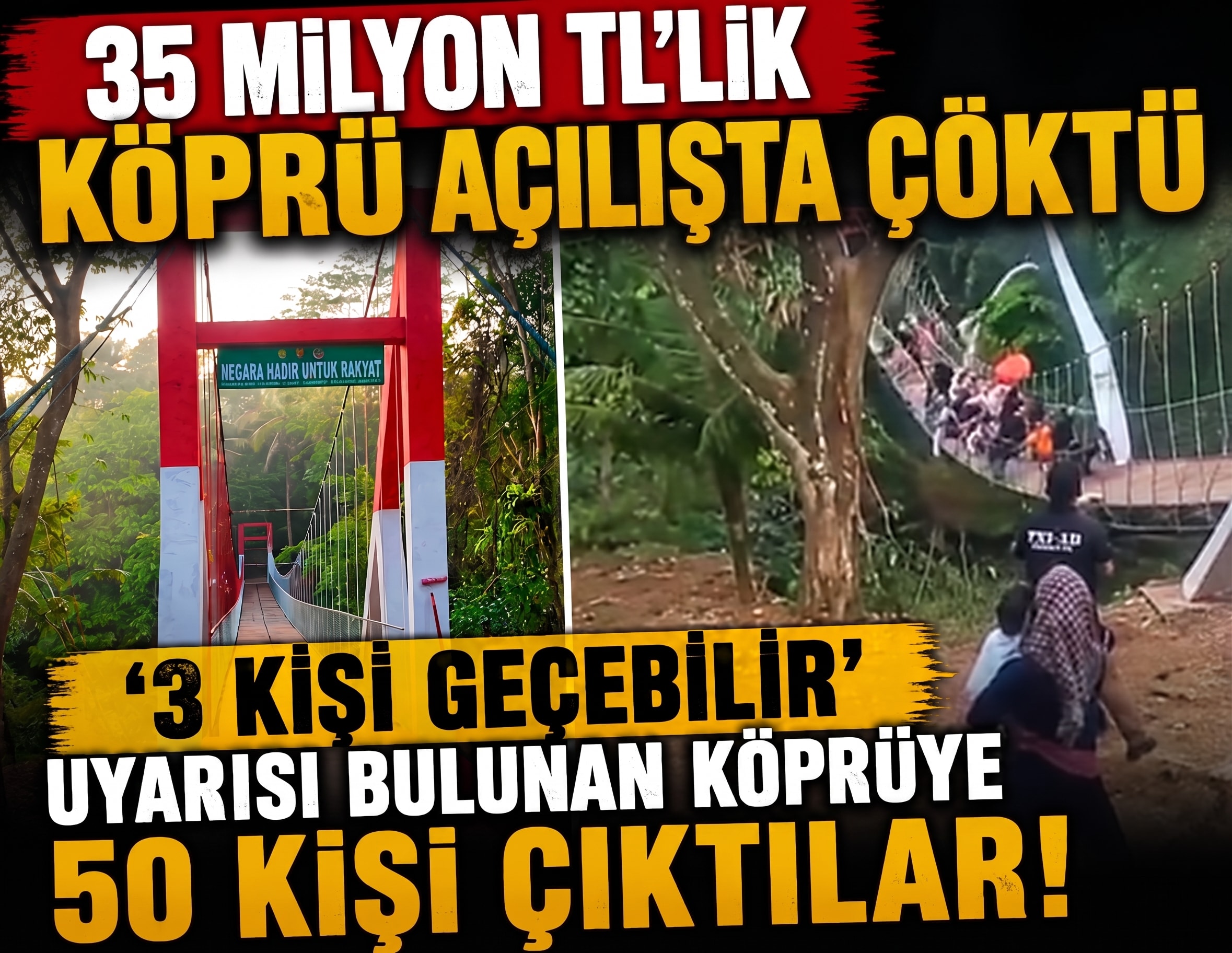 35 milyon TL’lik köprü açılışta çöktü: ‘3 kişi geçebilir’ uyarısı bulunan köprüye 50 kişi çıktılar