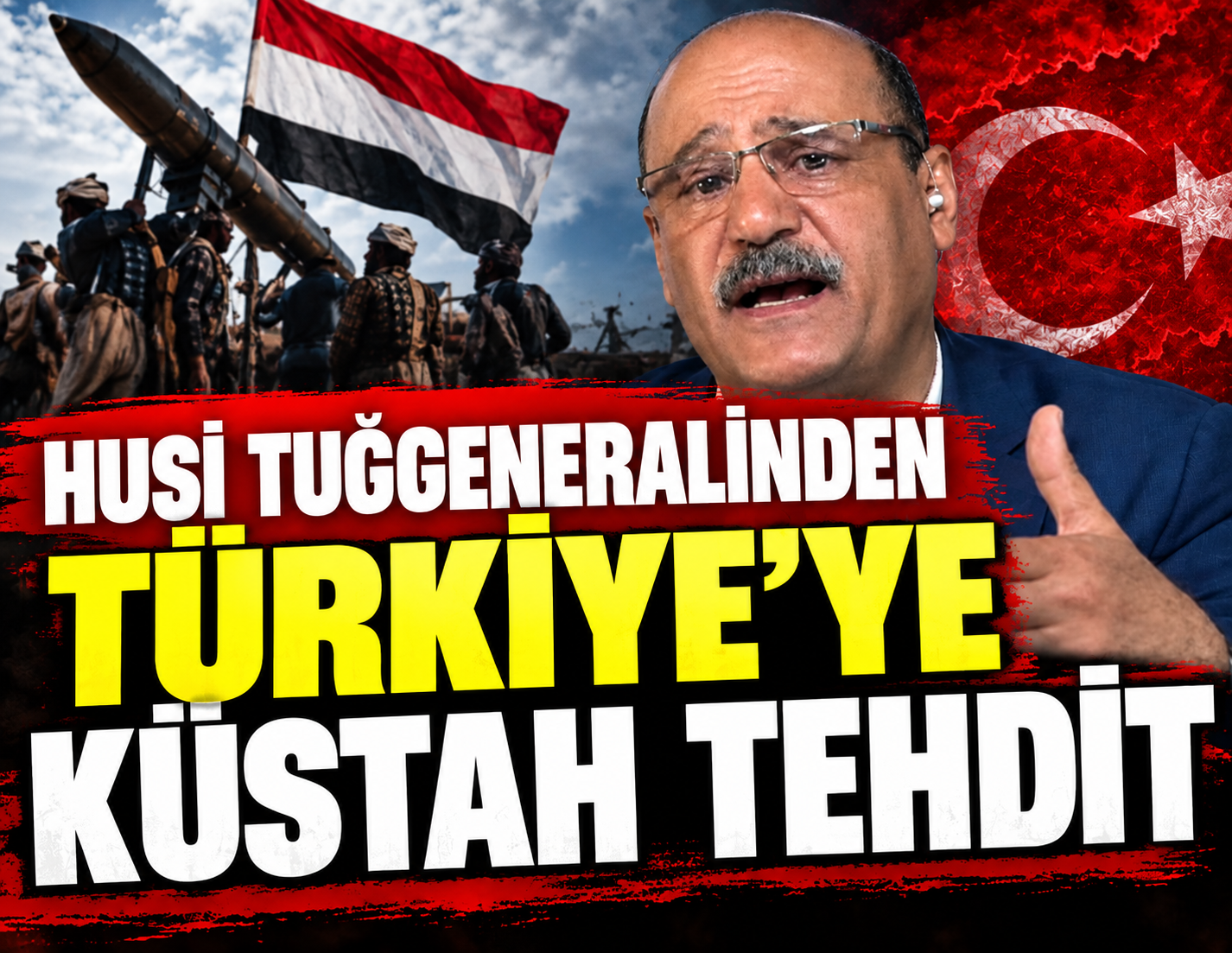 Yemenli Tuğgeneralden Türkiye'ye küstah tehdit: 'Darağacına geldiler'