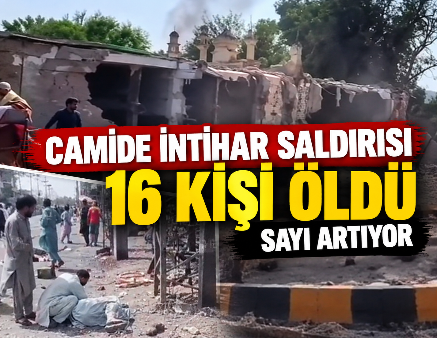Camiye intihar saldırısı: Çok sayıda ölü var
