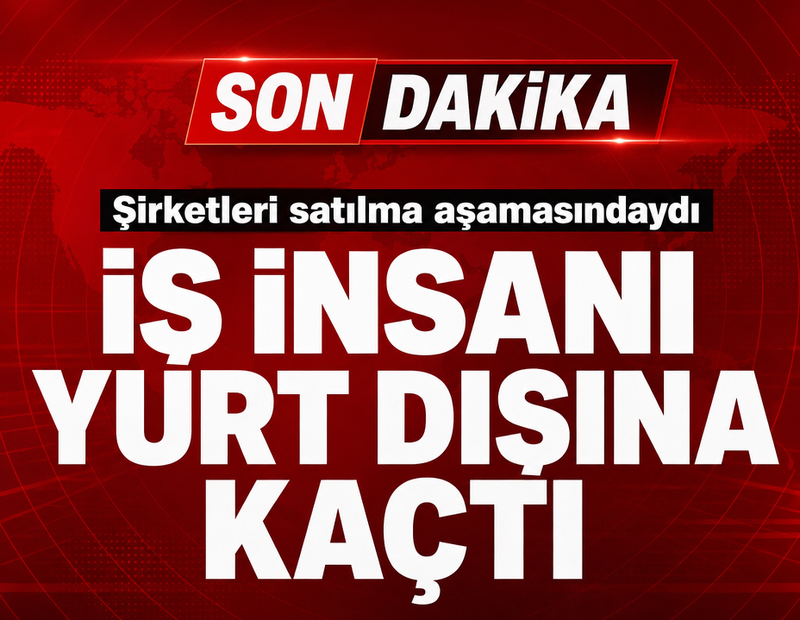 Şirket grubu satılma aşamasındaydı! Patron telefonunu bırakıp yurt dışına kaçtı