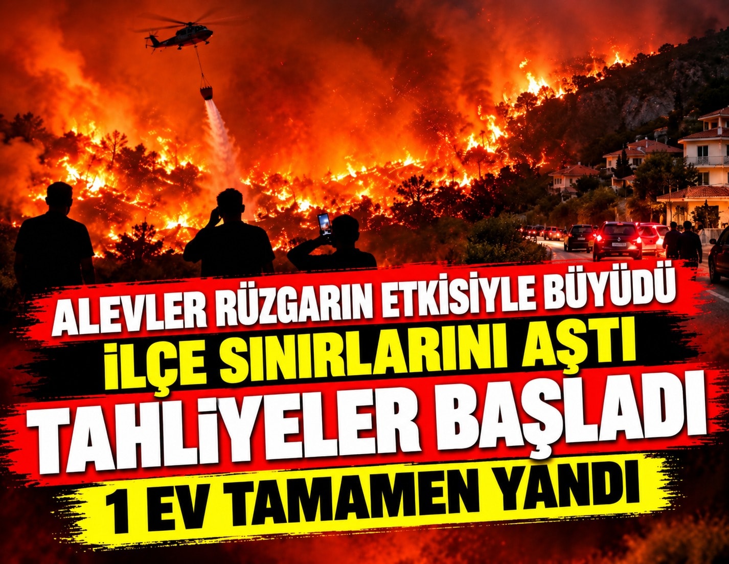 Antalya'da ormanlar alevlere teslim! Yangın ilçe sınırını aştı; üç mahalle tahliye edildi