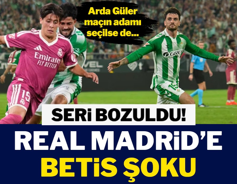 Seri bozuldu! Real Madrid’e Betis şoku