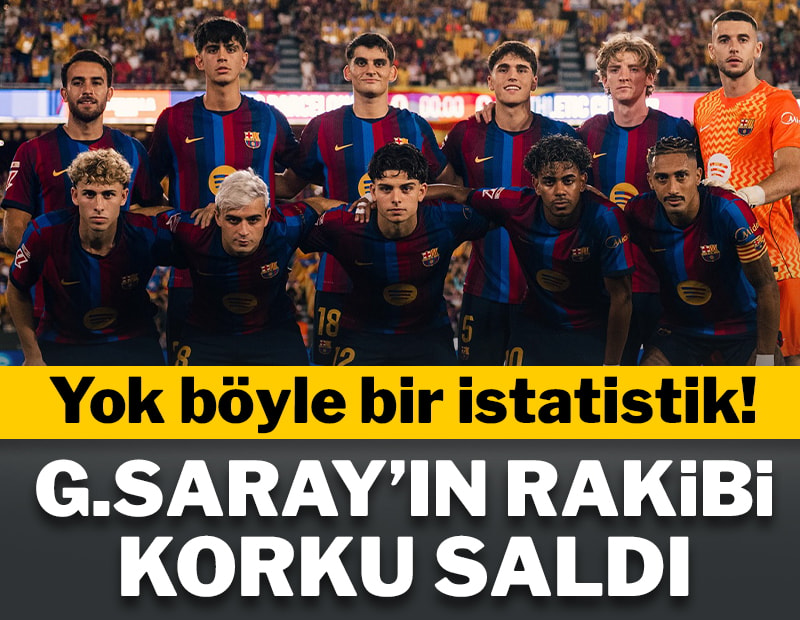 Galatasaray'ın rakibinin korkutucu istatistikleri