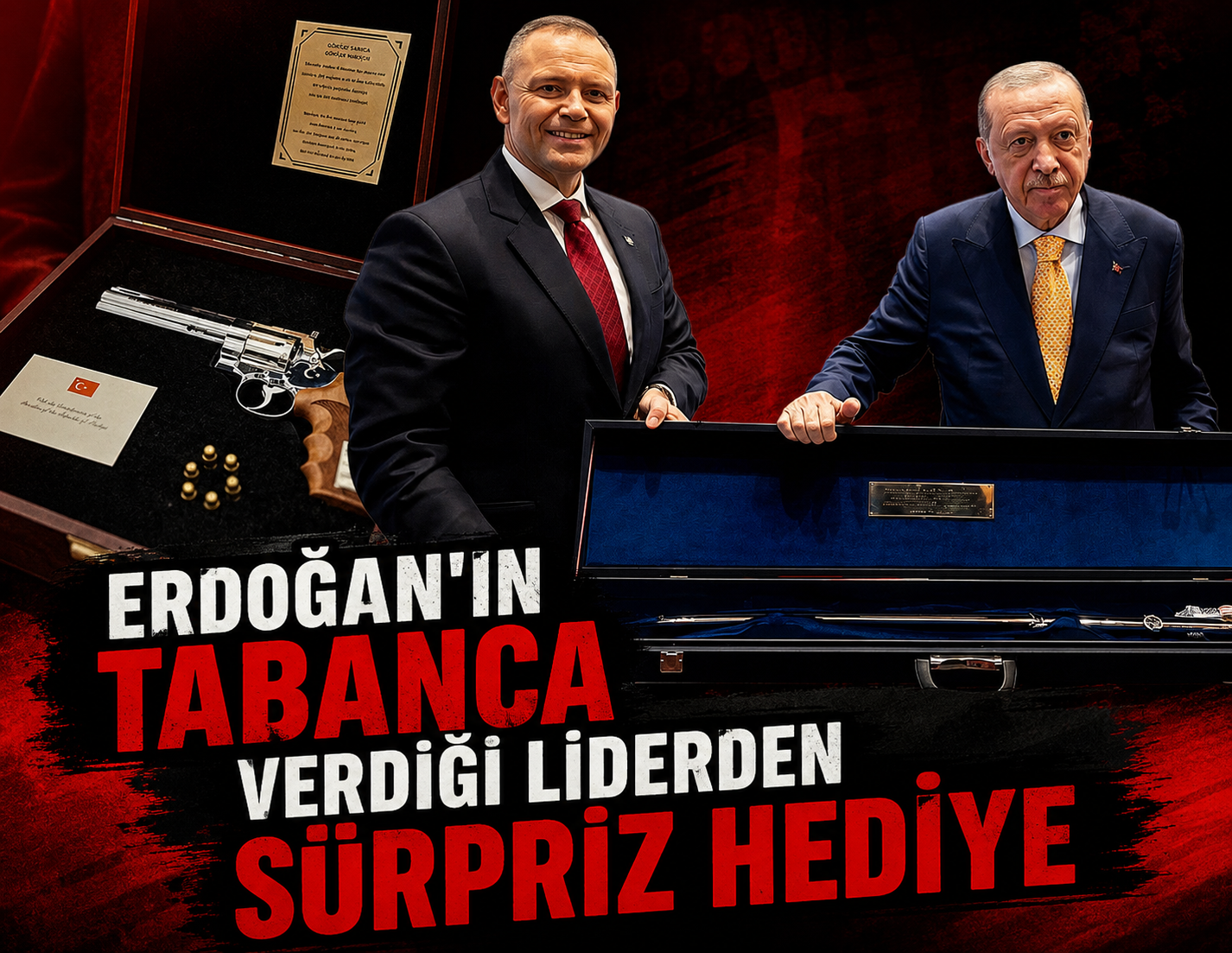 Erdoğan'ın tabanca verdiği liderden sürpriz hediye
