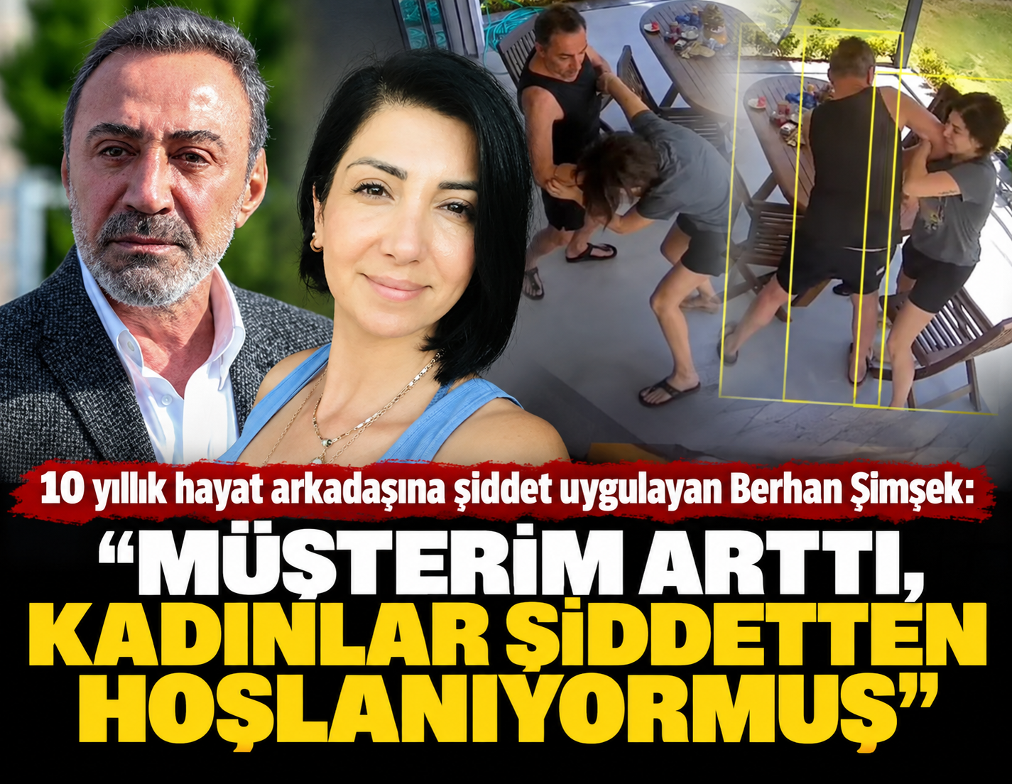 'Müşterim arttı, kadınlar şiddetten hoşlanıyormuş'