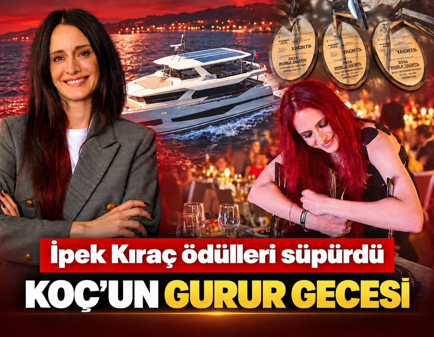 Koç'un gurur gecesi